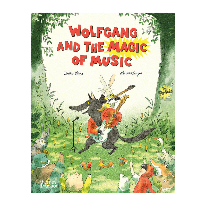 Wolfgang and the Magic of Music by Lorenzo Sangio and Didier Levy