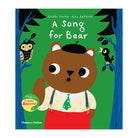 A Song for Bear by Gabby Dawnay and Alex Barrow