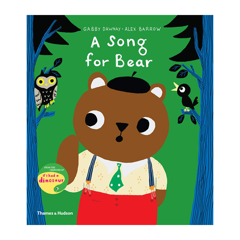 A Song for Bear by Gabby Dawnay and Alex Barrow