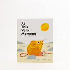 At This Very Moment by Matthew Hodson