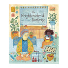 The Neighbourhood Surprise by Sarah van Dongen