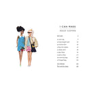 I Can Make Dolls' Clothes: Easy-to-follow patterns to make clothes and accessories for your favourite doll by Louise Scott-Smith and Georgia Vaux