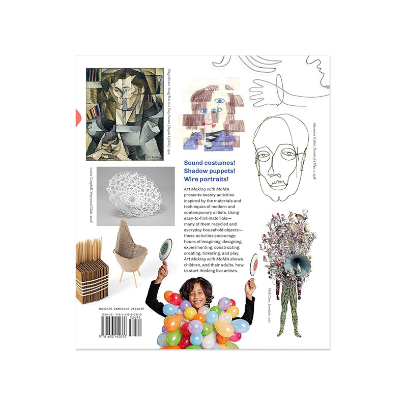 Art Making with MoMA: 20 Activities for Kids Inspired by Artists by Elizabeth Margulies and Cari Frisch