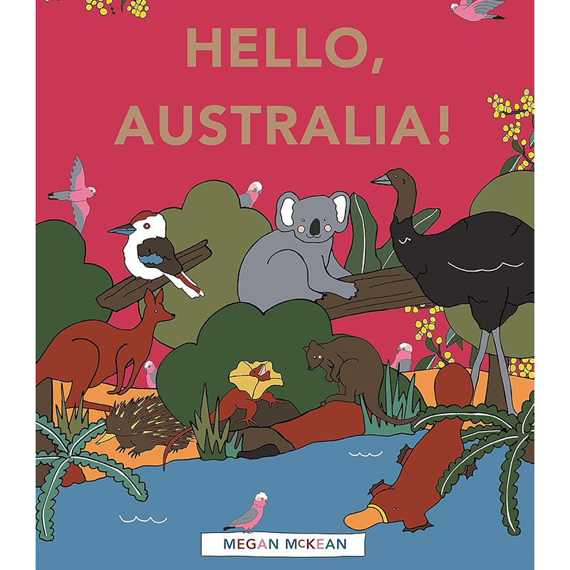 Hello, Australia! by Megan McKean