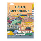 Hello, Melbourne! by Megan McKean