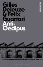 Anti-Oedipus by Deleuze, Gilles / Guattari, Felix