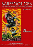 Barefoot Gen by Keiji Nakazawa
