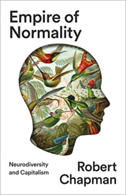 Empire of Normality by Robert Chapman