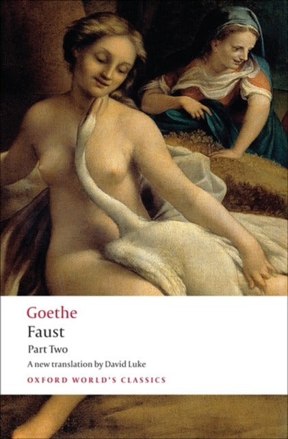 Faust: Part Two by J. W. von Goethe (author), David Luke
