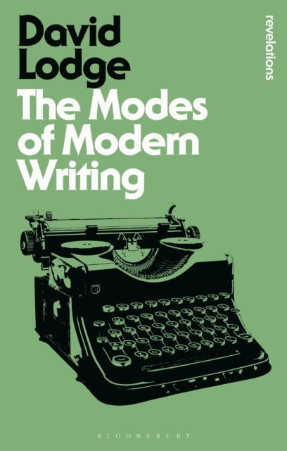 The Modes Of Modern Writing by Lodge, David