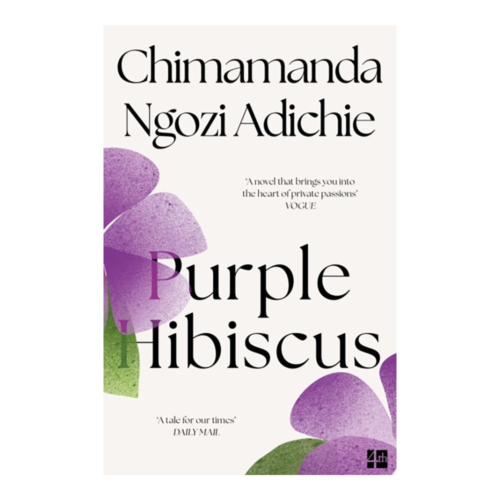 Purple Hibiscus by Chimamanda Ngozi Adichie