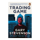 The Trading Game by Gary Stevenson