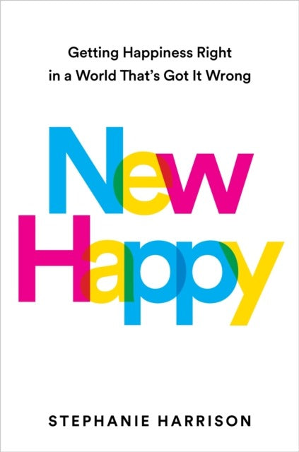 New Happy by Stephanie Harrison (Paperback)