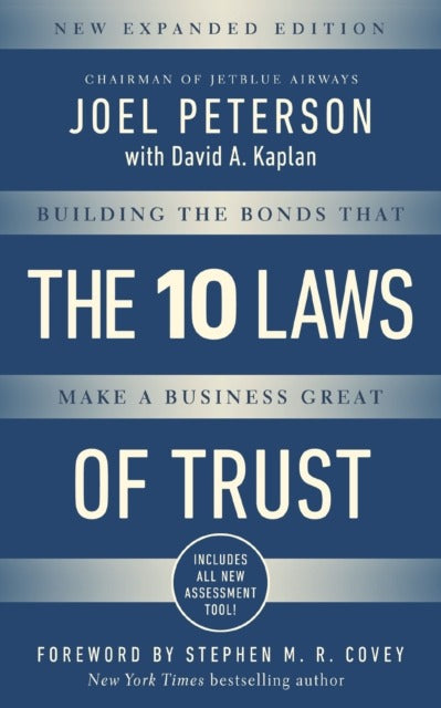 10 Laws Of Trust Expanded Edition by Joel Peterson