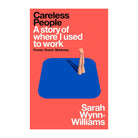 Careless People by Sarah Wynn-Williams