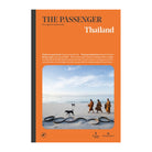 The Passenger: Thailand by The Passenger
