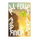 All Fours by Miranda July