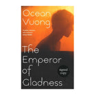 The Emperor of Gladness by Ocean Vuong (Signed Hardcover)