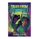 Tales from Cabin 23: Night of the Living Head by Hanna Alkaf