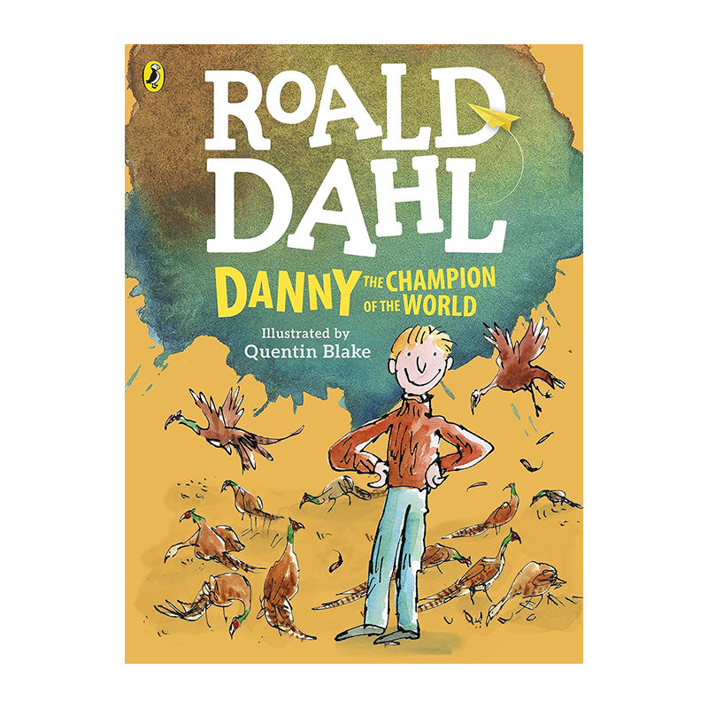 Danny, The Champion of the World (Colour Edition) by Roald Dahl