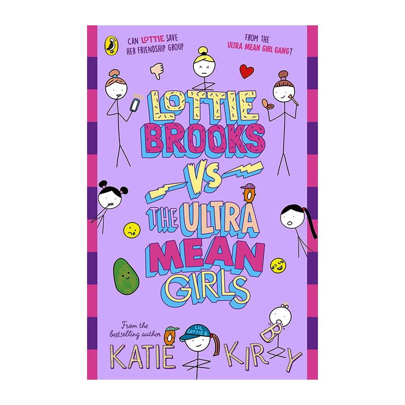 Lottie Brooks vs The Ultra Mean Girls #8 by Katie Kirby