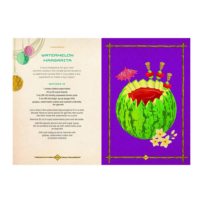 Tiki Cocktails: 180+ Dreamy Drinks and Luau-Inspired Libations by Shelly Slipsmith and 50s Vintage Dame