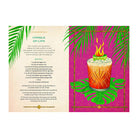 Tiki Cocktails: 180+ Dreamy Drinks and Luau-Inspired Libations by Shelly Slipsmith and 50s Vintage Dame