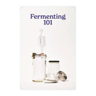 The Fermentation Deck: 50 Recipes for a Cultured Life