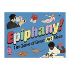 Epiphany!: The Game of Great Art Ideas