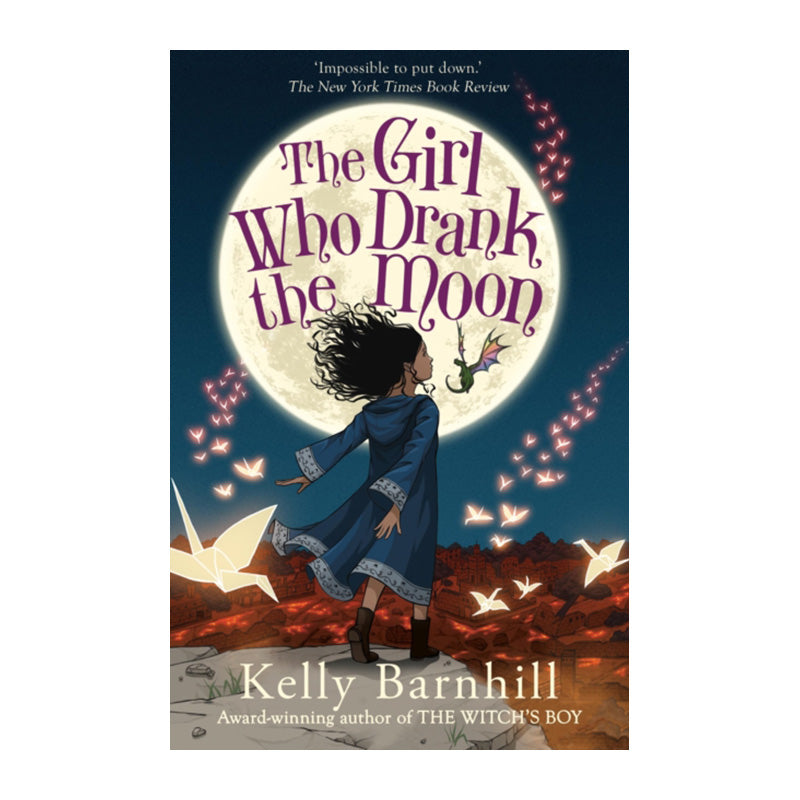 The Girl Who Drank the Moon by Kelly Barnhill