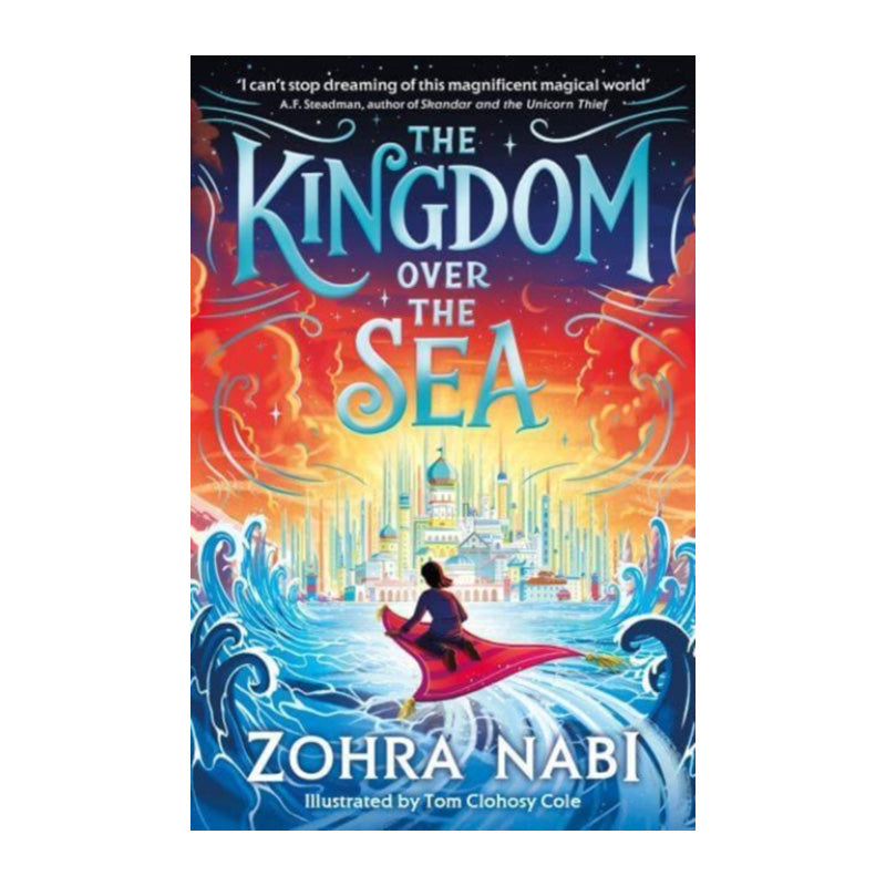 The Kingdom Over the Sea by Zohra Nabi