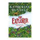 The Explorer by Katherine Rundell