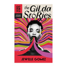 The Gilda Stories (Weird Girls) by Jewelle Gomez