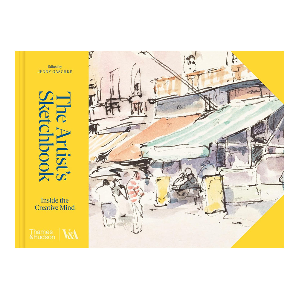 The Artist's Sketchbook (V&A Museum): Inside the Creative Mind by Jenny Gaschke