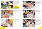 Screenprinting: The Ultimate Studio Guide from Sketchbook to Squeegee by Print Club London