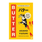 Butter by Asako Yuzuki