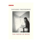 House Of Being by Natasha Trethewey