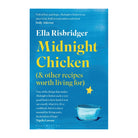 Midnight Chicken by Ella Risbridger