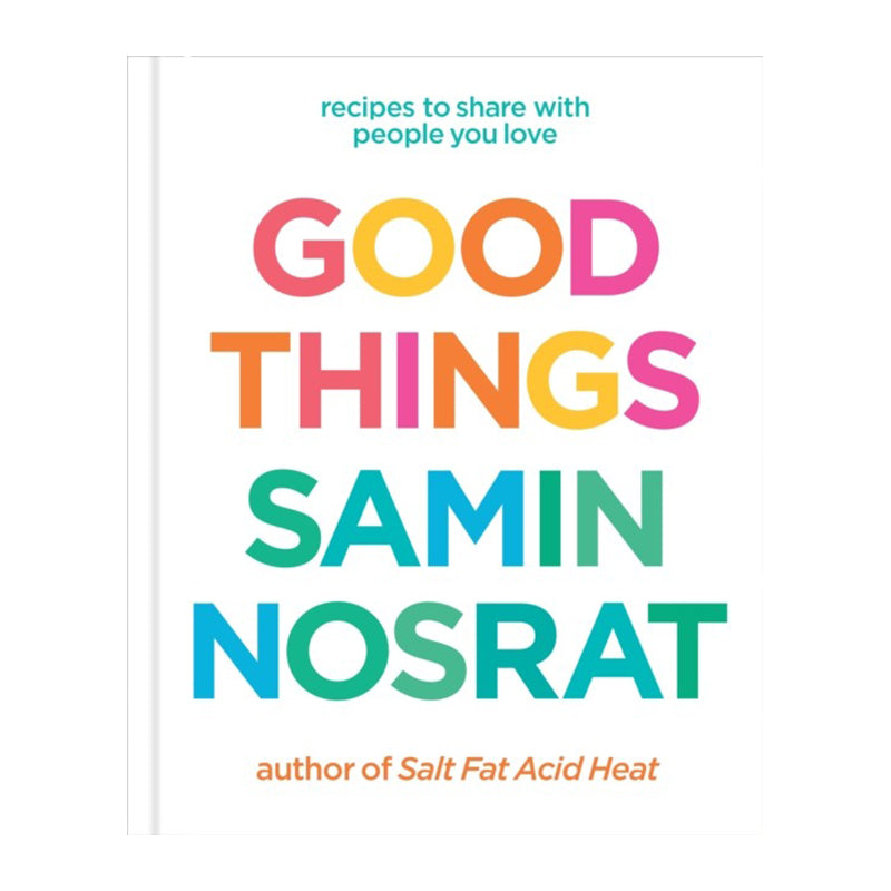 Good Things by Samin Nosrat