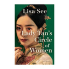 Lady Tan's Circle of Women by Lisa See