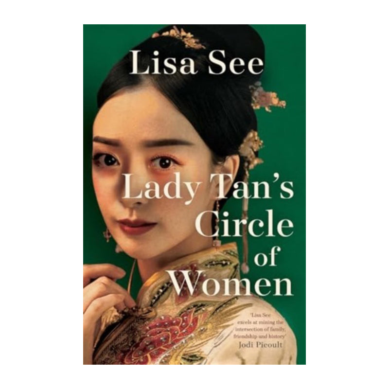 Lady Tan's Circle of Women by Lisa See