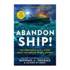 Abandon Ship! by Alison O'Leary, Michael J Tougias