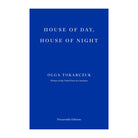 House of Day, House of Night by Olga Tokarczuk