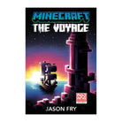 Minecraft: The Voyage by Jason Fry