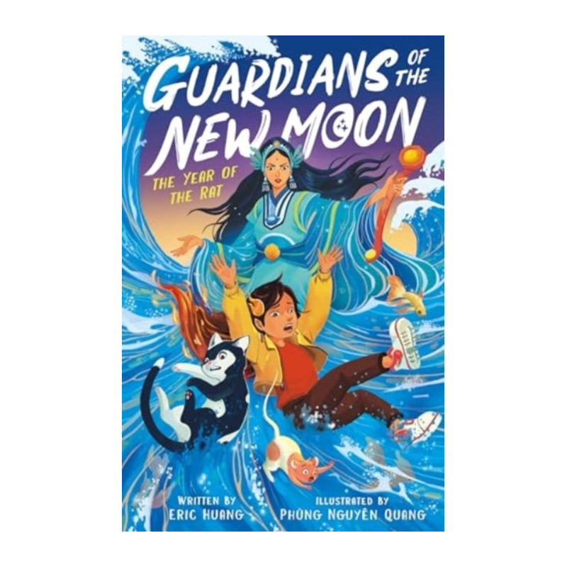 The Year of the Rat (Guardians of the New Moon #2) by Eric Huang
