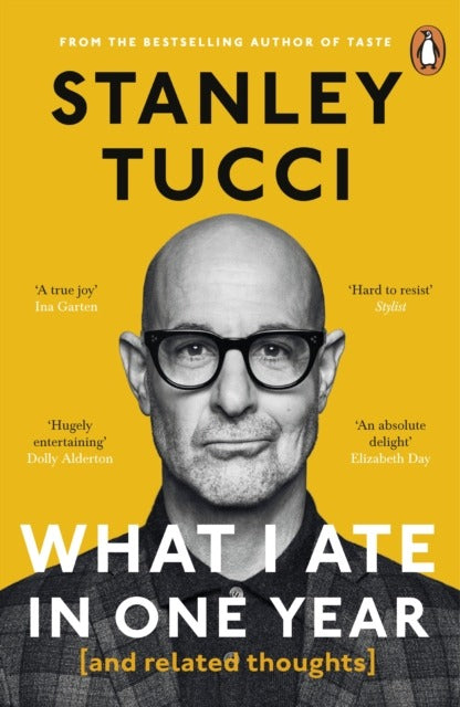 What I Ate in One Year by Stanley Tucci (Paperback)