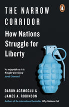 The Narrow Corridor by Daron Acemoglu, James A. Robinson