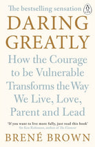 Daring Greatly by Brene Brown