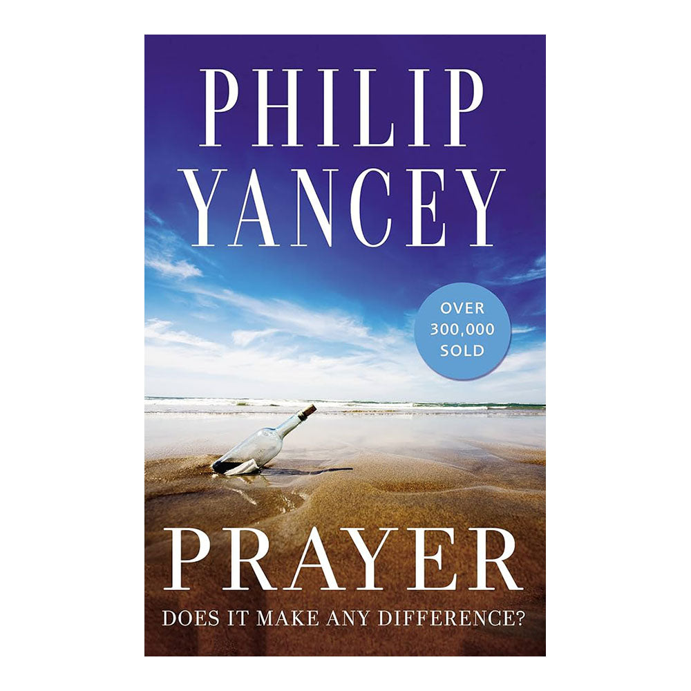 Prayer: Does It Make Any Difference? (Paperback)