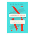 New Morning Mercies: A Daily Gospel Devotional - Local Print
